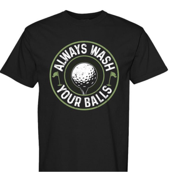 Always Wash Your Balls Tee - The Luua Company