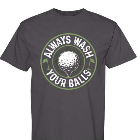 Always Wash Your Balls Tee - The Luua Company