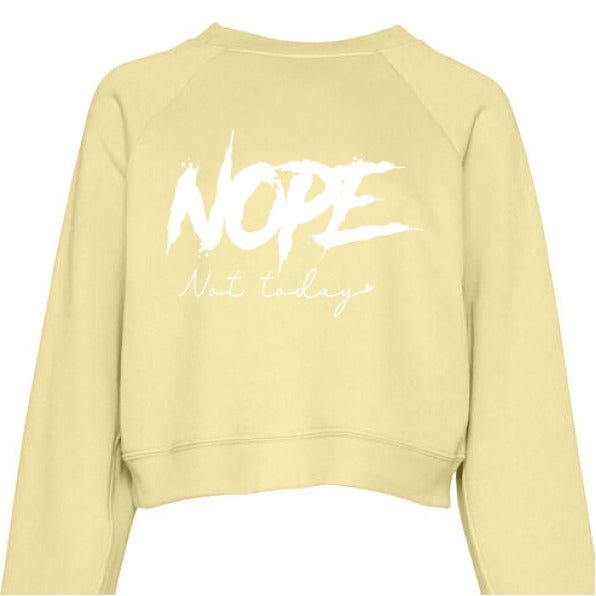 Nope Not Today Womens Cropped Hoodie - The Luua Company