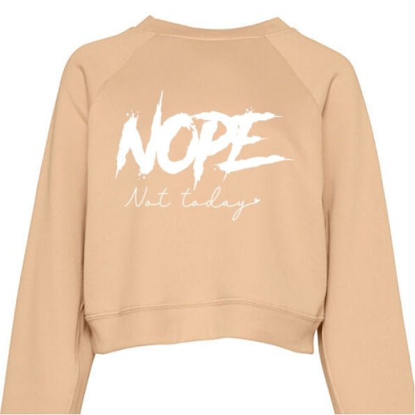 Nope Not Today Womens Cropped Hoodie - The Luua Company
