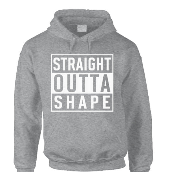 Straight Outta Shape Hoodie - The Luua Company