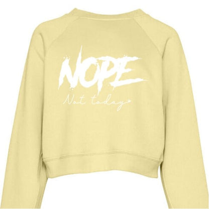 Nope Not Today Womens Cropped Hoodie - The Luua Company