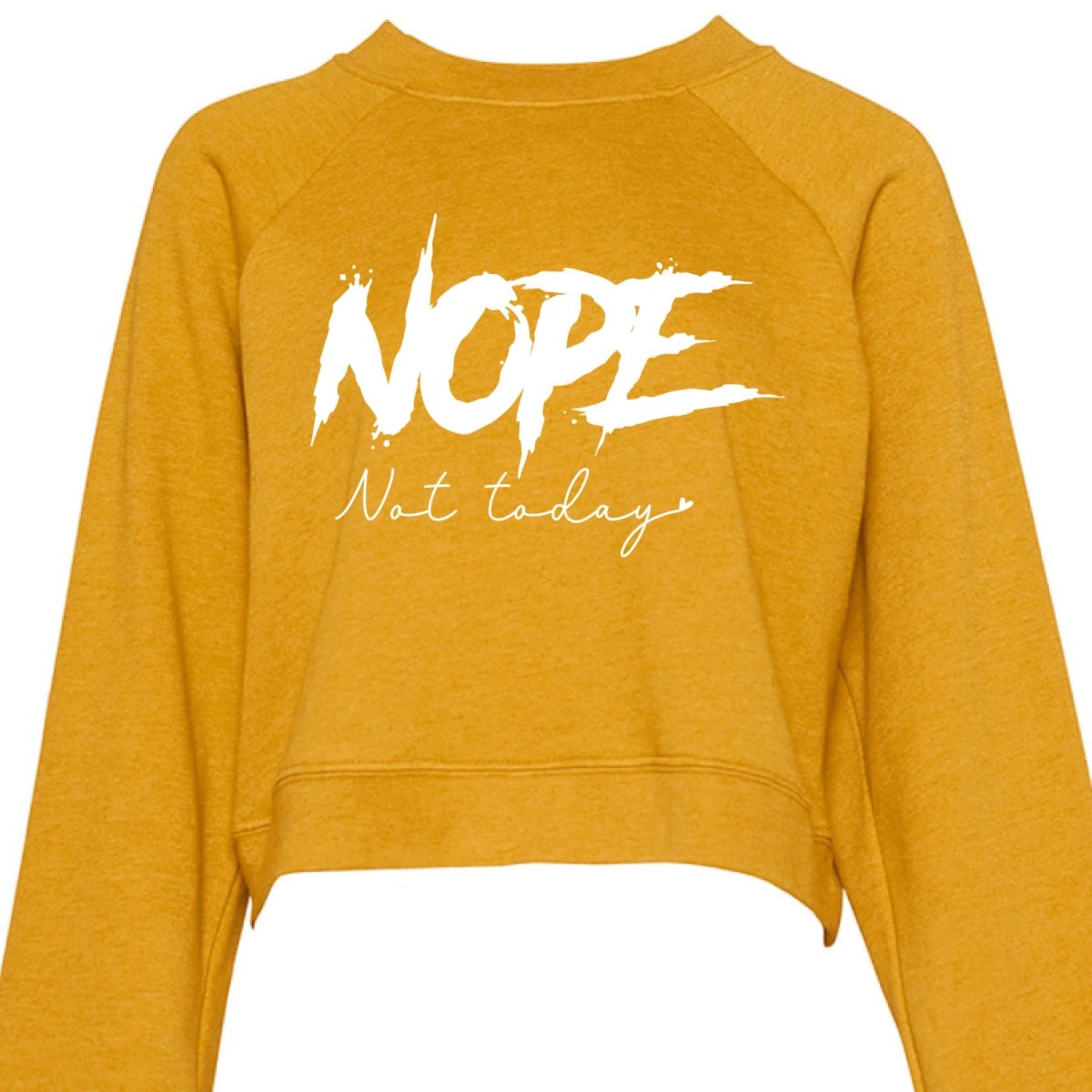 Nope Not Today Womens Cropped Hoodie - The Luua Company