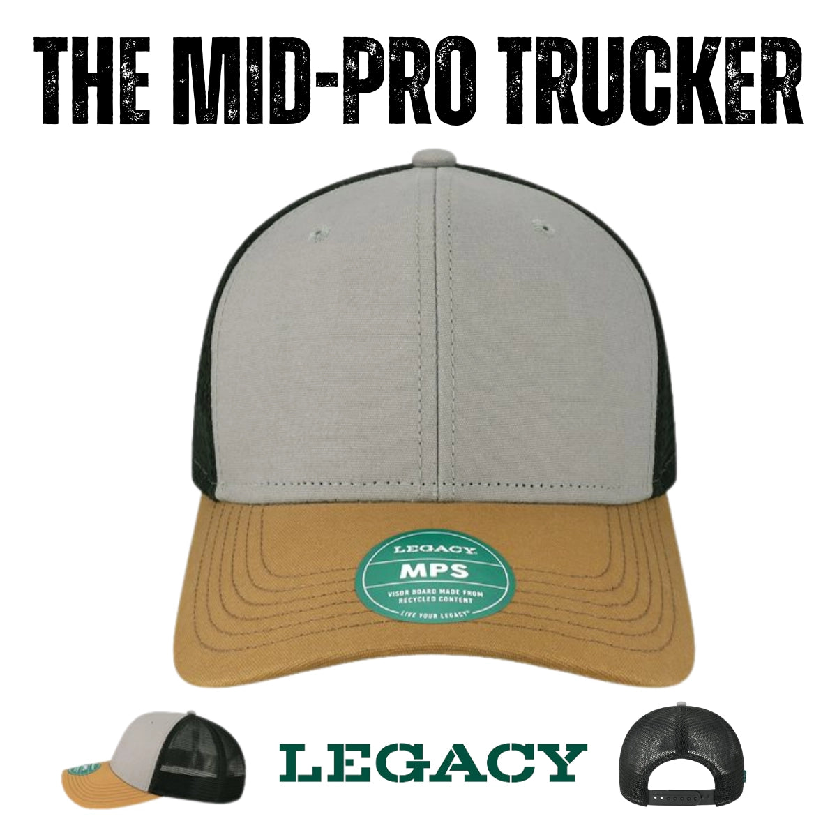 Custom Legacy MPS Mid-Pro Snapback Trucker | Structured 6-Panel Mesh Back Hat