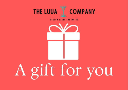 The Luua Company Gift Cards - The Luua Company